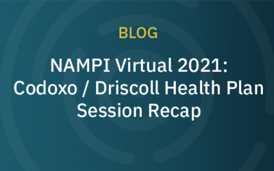 NAMPI Virtual 2021: Codoxo / Driscoll Health Plan Session Recap