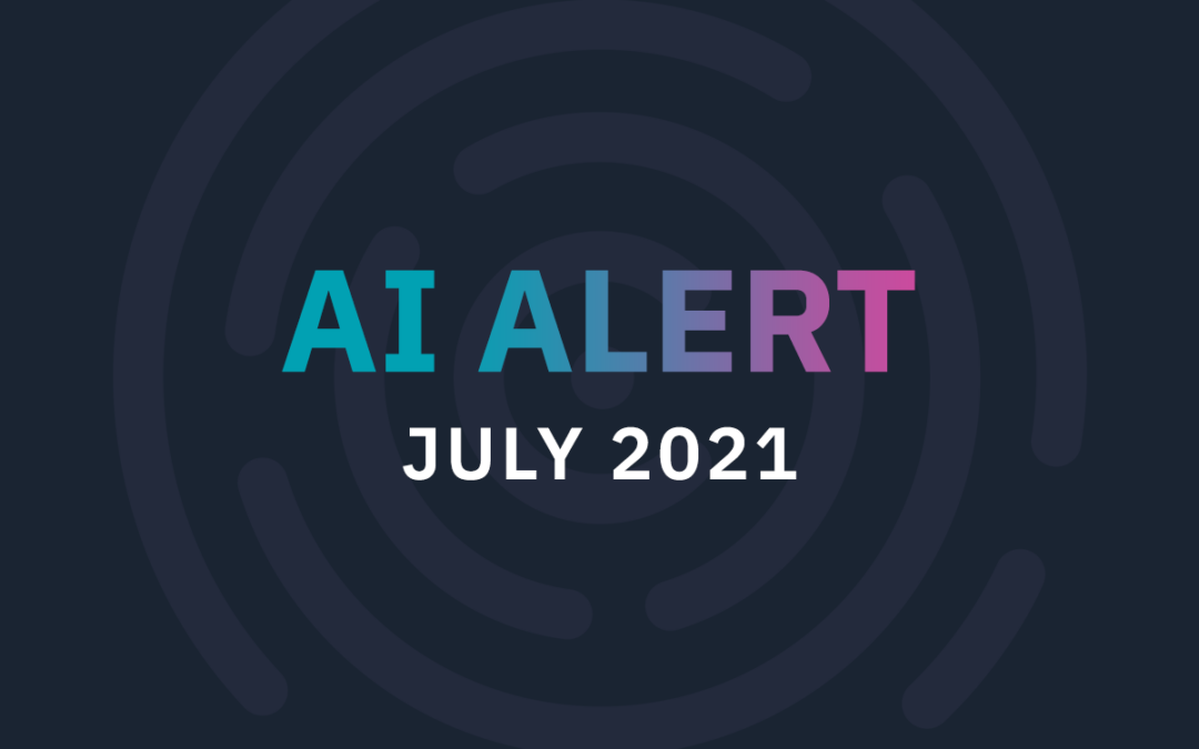 July 2021 AI Alert