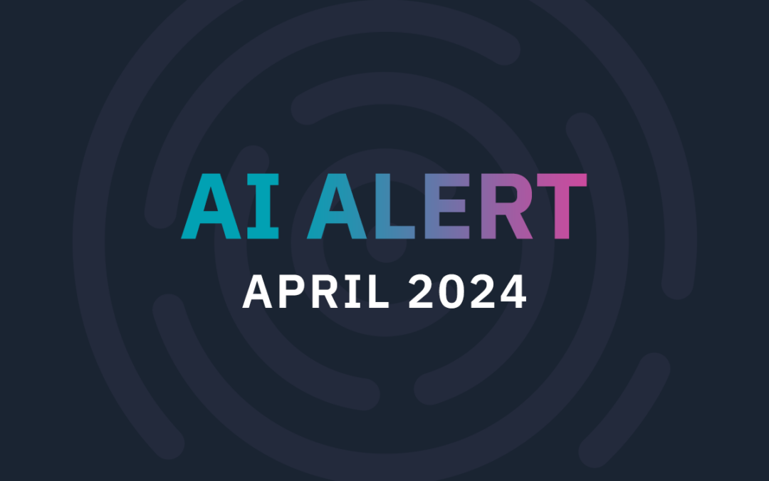 April AI Alert 2024