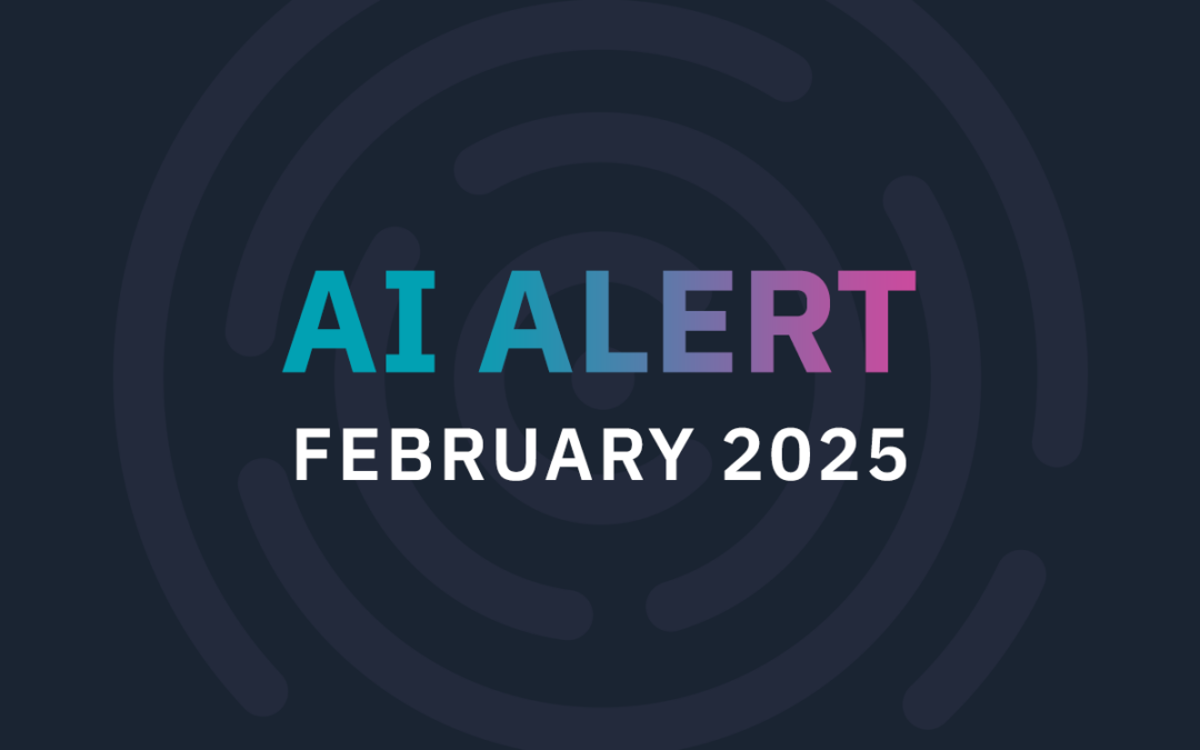 AI Alert February 2025