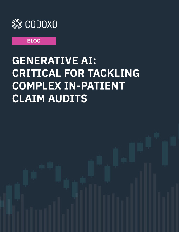 Generative AI: Critical for Tackling Complex In-Patient Claim Audits Blog