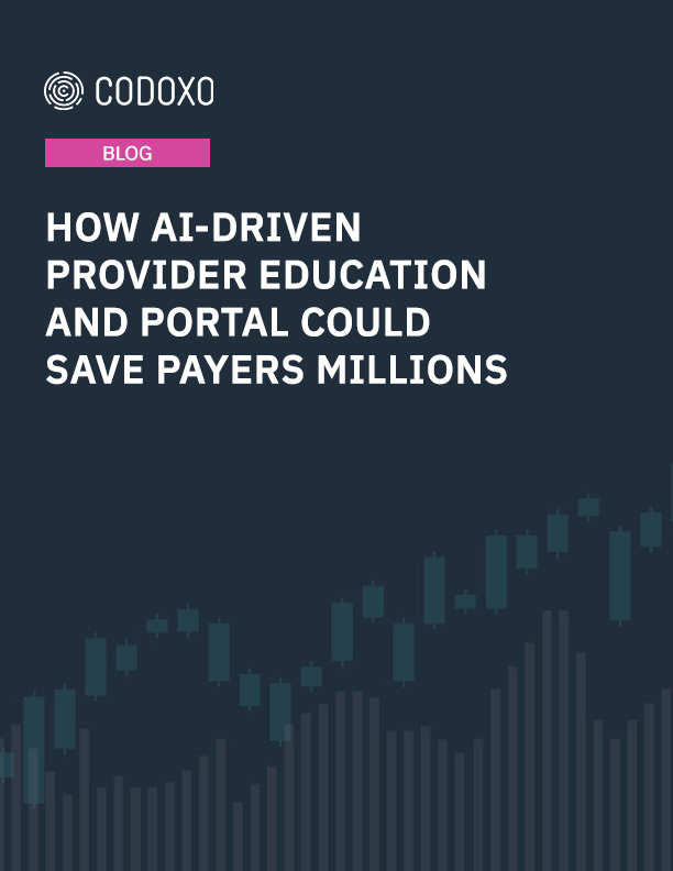How AI-Driven Provider Education and Portal Could Save Payers Millions Blog