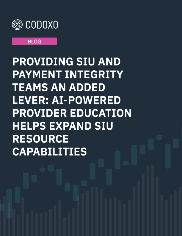Providing SIU and Payment Integrity Teams and Added Lever Blog